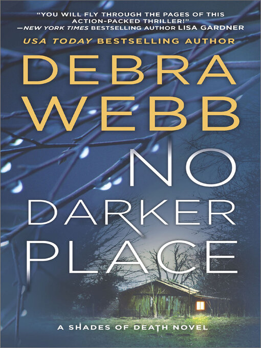 Title details for No Darker Place by Debra Webb - Wait list